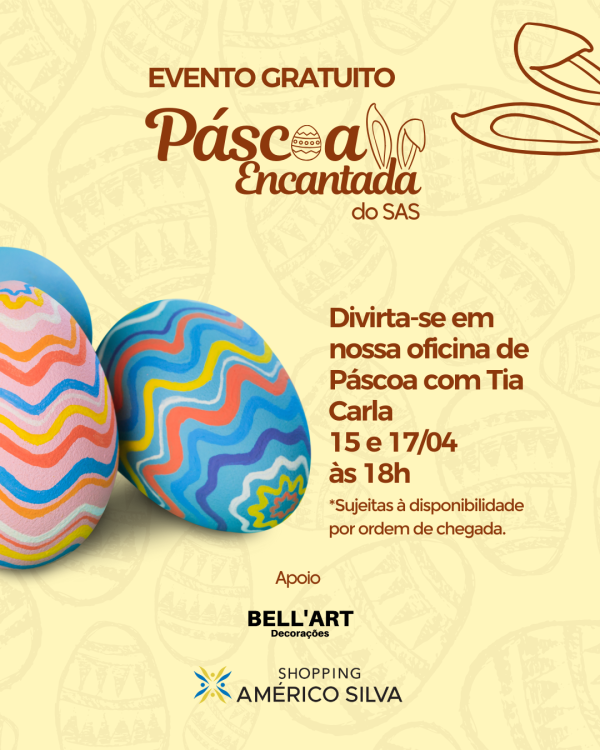 Páscoa encantada no SAS 🐰
